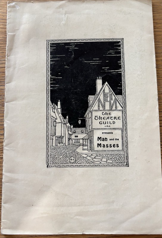 The Theater Guild Inc. Man and the Masses Play Program 1924 New York 
