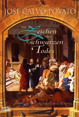 Im Zeichen des schwarzen Todes. José C. Poyato,Bianca Güth