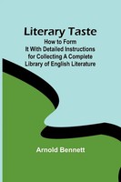 Arnold Bennett | Literary Taste | Taschenbuch | Englisch (2023) | Alpha Editions