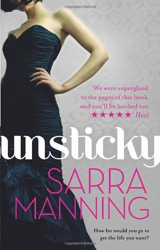 Unsticky By Sarra Manning. 9780552167765