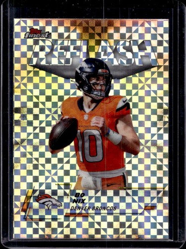 2025 Topps Finest Bo Nix Reflash X-Fractor #RF-3 Broncos