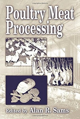 POULTRY MEAT PROCESSING By Casey M. Owens & Christine Alvarado - Hardcover