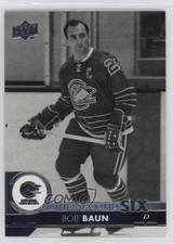 2017-18 Upper Deck The Second Six Bob Baun #S6-1 1cx3