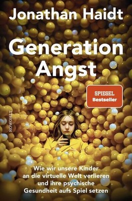 Generation Angst | Jonathan Haidt | deutsch | The Anxious Generation