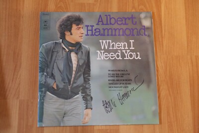 ORIGINAL Autogramm von Albert Hammond. Auf VINYL 12''. WHEN I NEED YOU
