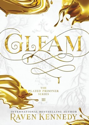 Raven Kennedy Gleam (Gebundene Ausgabe) Plated Prisoner (US IMPORT)