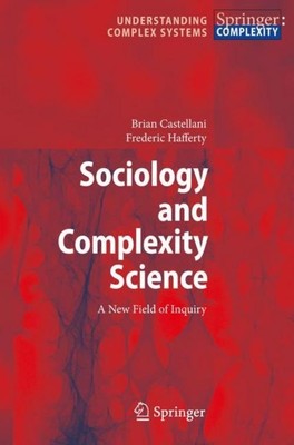 Sociology and Complexity Science Frederic William Hafferty