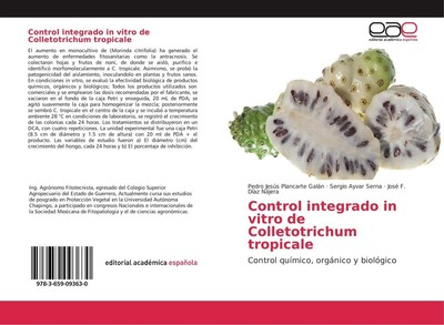 Control integrado in vitro de Colletotrichum tropicale Pedro Jesús Plancarte Gal