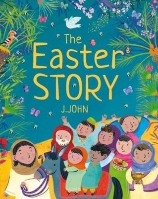 THE EASTER STORY by J. John Paperback Self Help Business