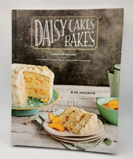 Daisy Cakes Bakes: Keepsake Recipes for Southern Layer Cakes, Pies, Cookies,...