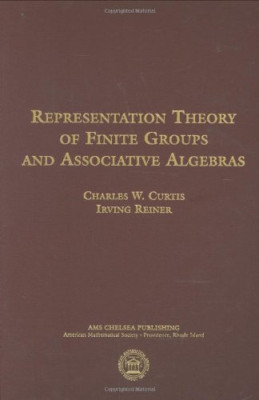 Representation Theory of Finite Groups and Associative  - HardBack NEW Curtis, C