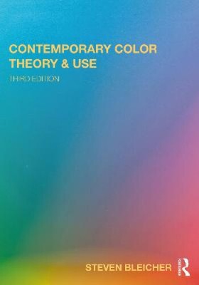 Contemporary Color: Theory and Use by Bleicher, Steven