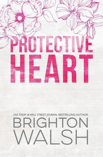 Protective Heart Special Edition Brighton Walsh Taschenbuch Starlight Cove 2022-image