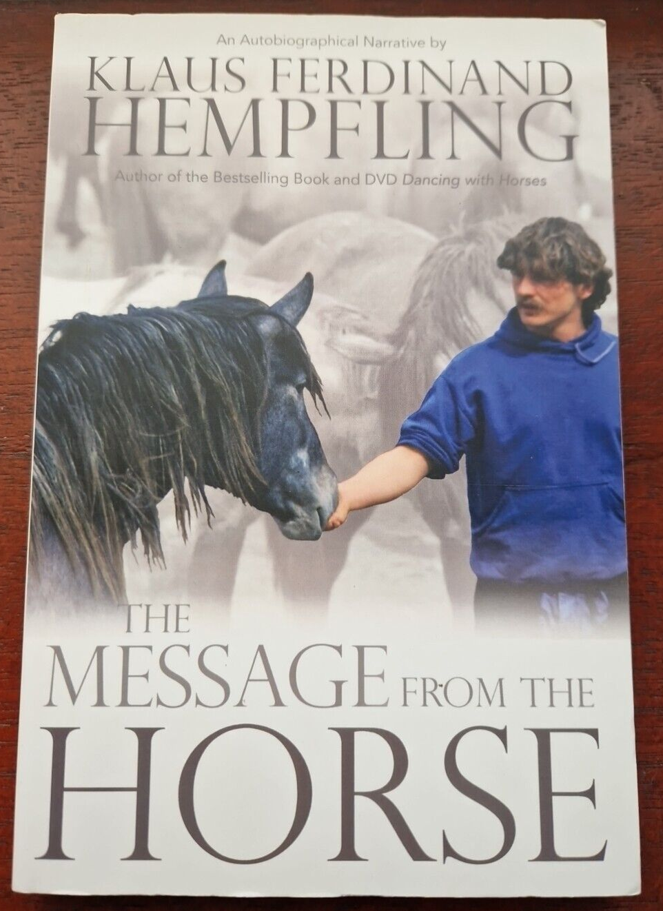 The Message From the Horse by Klaus Ferdinand Hempfling horsemanship horses book