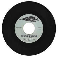 NORTHERN SOUL 45 THE SUPERBS THE WIND IS BLOWING  ON DORE  VG++  ORIGINAL