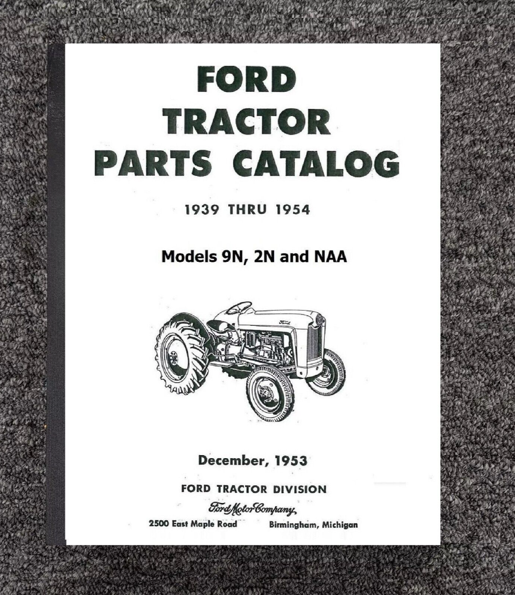 Ford 9N 2N 8N Tractor Assembly Parts Manual Catalog Exploded View