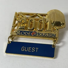 Houston Livestock Show And Rodeo Badge Pin Guest 2001