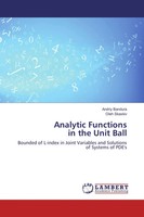 Andriy Bandura (U. A.) | Analytic Functions In The Unit Ball | Taschenbuch