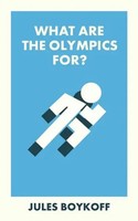 What Are The Olympics For? Jules Boykoff Taschenbuch What Is It For? Englisch