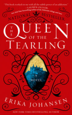 The Queen of the Tearling: A Novel (Queen of the Tearling, The) - VERY GOOD