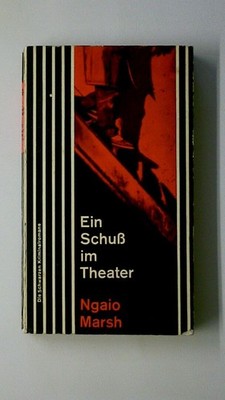 99650 Ngaio Marsh EIN SCHUSS IM THEATER Kriminalroman
