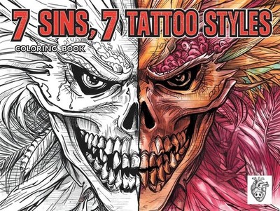 The Tattoo Coloring Book:7 sins 7 different tattoo styles