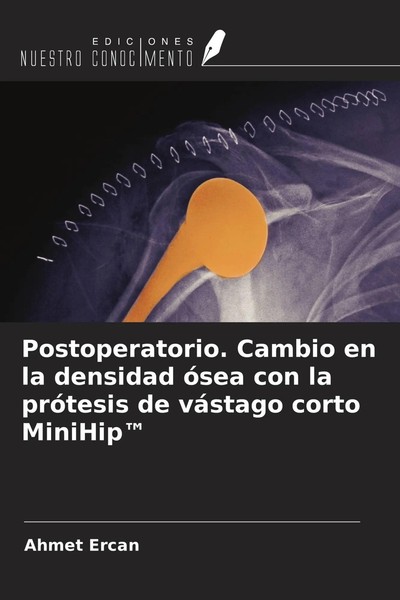 Ahmet Ercan | Postoperatorio. Cambio En La Densidad óSea Con La PróTesis De...-image