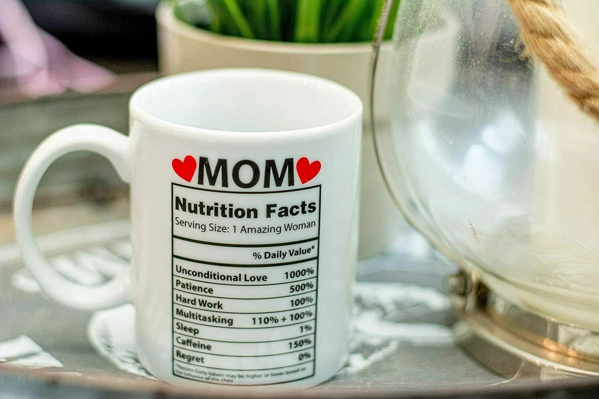 ThisWear Funny Mom Birthday Gifts Mom Nutritional Facts Mug 1