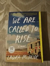We Are Called To Rise By Laura McBride ARC Uncorrected Proof 2014 Paperback...