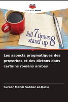 Les Aspects Pragmatiques Des Proverbes Et Des Dictons Dans Certains Romans...