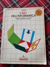 LIBRO L'ABC DELL'INFORMATICA imparare  leggere scrivere nella lingua d computer 