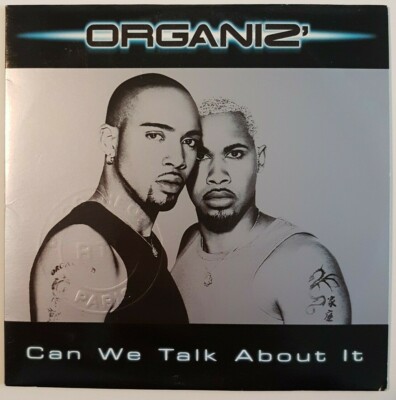 ORGANIZ' : CAN WE TALK ABOUT IT (2 VERSIONS) ♢ CD SINGLE RAP R&B