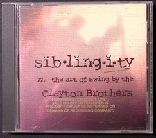 THE CLAYTON BROTHERS SIBLINGITY QUEST/WARNER BROS PROMO CD 1295
