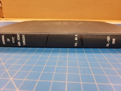 Journal of Bone and Joint Surgery Vol 80-A July September 1998 Orthopedic Bound