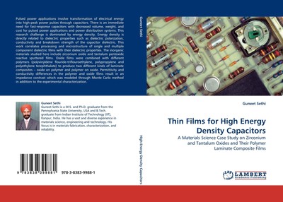 Thin Films for High Energy Density Capacitors Guneet Sethi