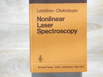 NONLINEAR LASER SPECTROSCOPY (SPRINGER SERIES IN OPTICAL By V. S. Letokhov & V. 