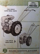 Bolens 15FD-01 Super 15FC-01 Versa-Matic Walk-Behind Tractor Owner &Parts Manual