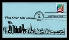 DR JIM STAMPS US COVER FLAG OVER CITY FIRST DAY ISSUE CUV EVANSON CACHETS