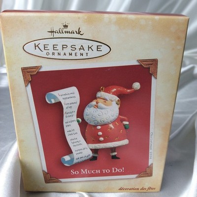 HALLMARK KEEPSAKE ORNAMENT SO MUCH TO DO! 2004