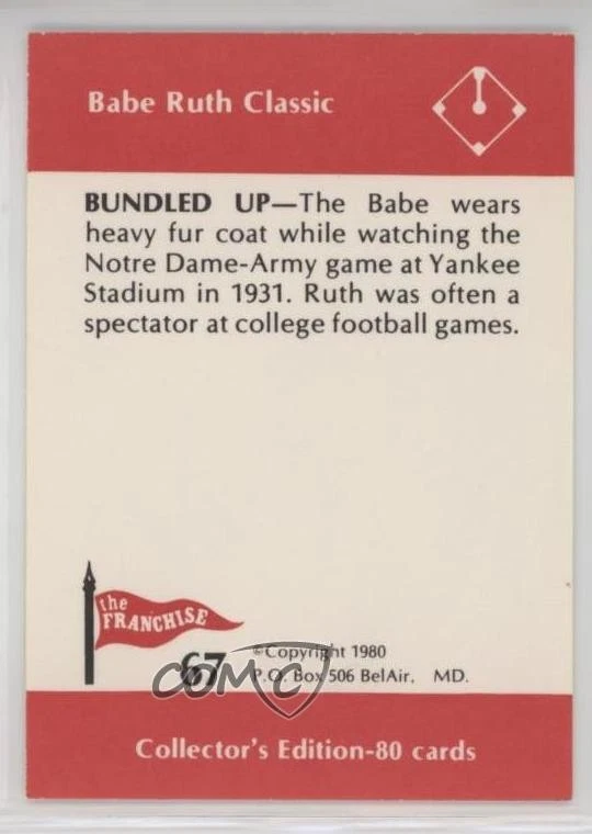 1980 The Franchise Babe Ruth Classic Babe Ruth #67 HOF - Image 2 of 2