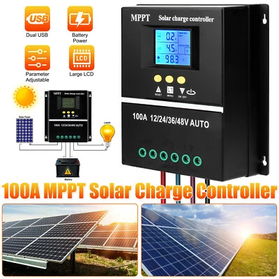 NSI 100A MPPT Solar Panel Charge Controller 12V/24V/36V/48V PV Battery Regulator LCD