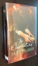 Jane HARRIS -- Observations -- 2006 SIGNED / LIMITED UK 1st HC -- #22/100