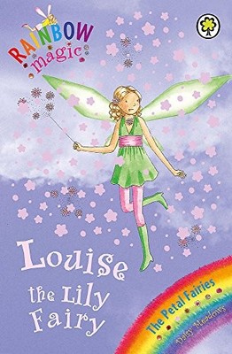 Louise the Lily Fairy By Daisy Meadows