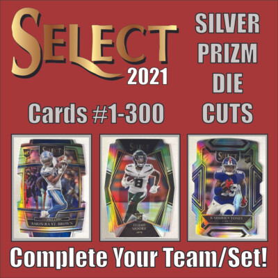 2021 Select NFL Football Silver Prizm Die Cuts (#1-300) Complete Your Team/Set!