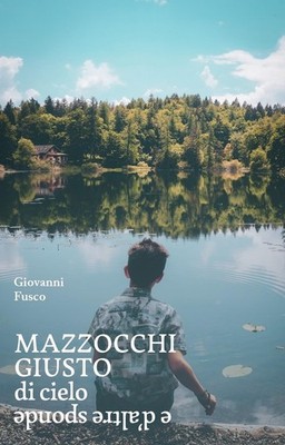 Giovanni Fusco Mazzocchi Giusto. Di cielo e d'altre spon (Paperback) (UK IMPORT)