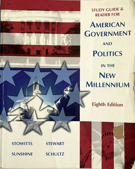 American Government and Politics in the New Millennium Study Guide