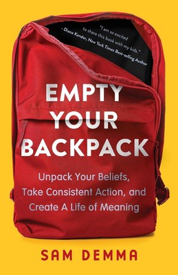 Sam Demma Empty Your Backpack
