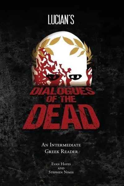 Stephen A. Nimis (U. A.) | Lucians Dialogues OF THE Dead | Taschenbuch (2015)-image