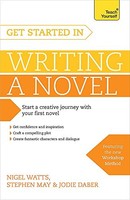Jodie Daber - Get Started In Writing A Novel How To Write Your First - G245Z