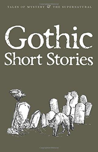 Of The Night: 20 Gothic Stories (Tales of Mystery & The Supernatural)
